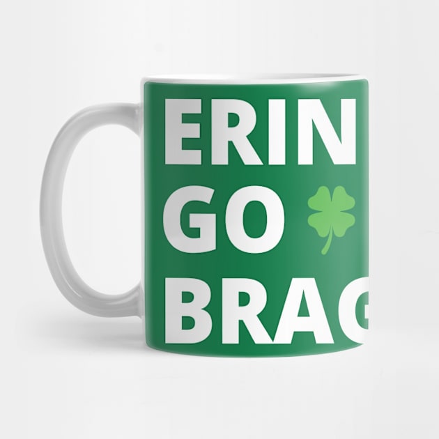 Erin Go Bragh -w by Brobocop